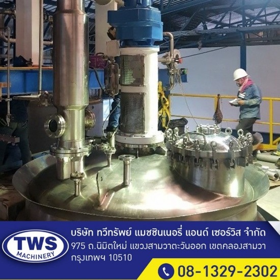 รับผลิตออกแบบถังอุตสาหกรรม - ทวีทรัพย์ แมชชินเนอรี่ แอนด์ เซอร์วิส - Reactor tank SUS 316 L.